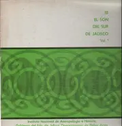 Folklore Compilation - El Son Del Sur De Jalisco Vol. 1