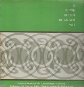 Folklore Compliation - El Son Del Sur De Jalisco Vol. 2
