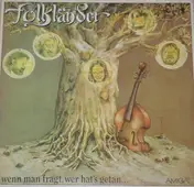 Folkländer - Wenn Man Fragt, Wer Hat's Getan...