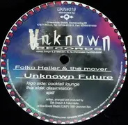 Folko Heller & The Mover - Unknown Future