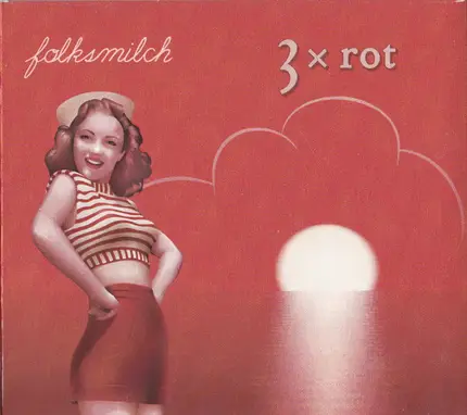 Folksmilch - 3xRot