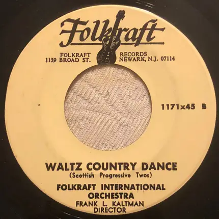 Folkraft International Orchestra - Bonnie Dundee / Waltz Country Dance