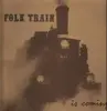 LP - Folk Train - Is Coming