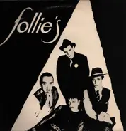 Follie's - Venise / Paris Tango / Ma Belle