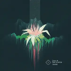 Folly & the Hunter - Awake