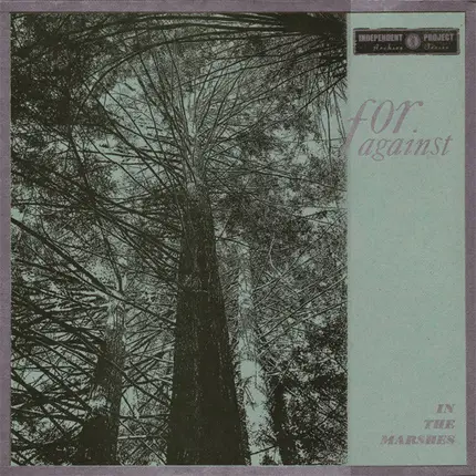 For Against - In The Marshes