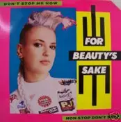 For Beauty's Sake - Don't Stop Me Now