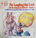 LP - For Laughing Out Loud - ...and for Singing Out Loud, Too! Volume 4