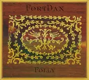 CD - Fortdax - Folly - Digipak