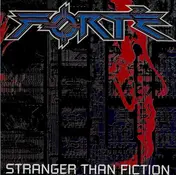 Forte - Stranger Than Fiction