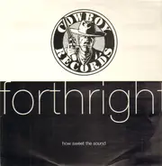 Forthright - How Sweet The Sound