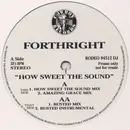 12inch Vinyl Single - Forthright - How Sweet The Sound