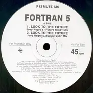 Fortran 5 - Look To The Future,Bass Degree Zero