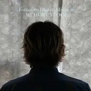 Fortunato Durutti Marinetti - Memory's Fool