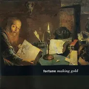 Fortune - Making Gold