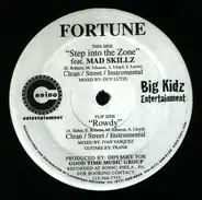 Fortune - Step Into The Zone / Rowdy