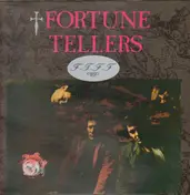 The Fortune Tellers - Fortune Told For Free