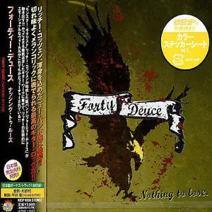 Forty Deuce - Nothing to Lose