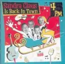 CD - Fortyfive RPM - Sandra Claus Is Back In Town