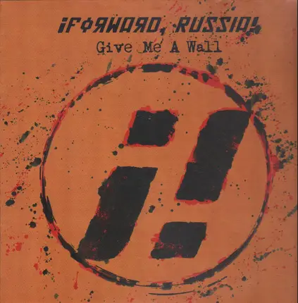 !Forward Russia - Give me a wall