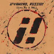 ¡Forward, Russia! - Give Me a Wall
