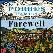The Forbes Family - Farewell