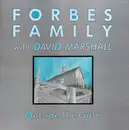 LP - Forbes Family With David Marshall - Outside The Gate