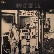 Force & Harold Land - Live At The L.A.