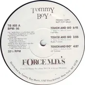 force m.d.'s, Force MD's - Touch And Go