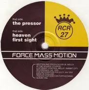 Force Mass Motion - The Pressor