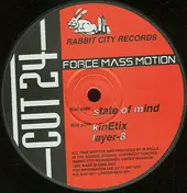 Force Mass Motion - State Of Mind
