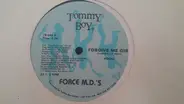 Force MD's - Forgive Me Girl