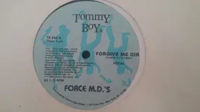 The Force M.D.'s - Forgive Me Girl