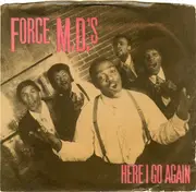 7inch Vinyl Single - Force MD's - Here I Go Again