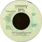 7inch Vinyl Single - Force MD's - Here I Go Again