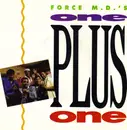 7inch Vinyl Single - Force MD's - One Plus One