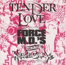 7inch Vinyl Single - Force MD's - Tender Love