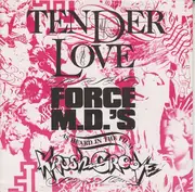 7inch Vinyl Single - Force MD's - Tender Love