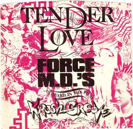 Force MD's - Tender Love / Here I Go Again