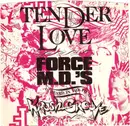 7inch Vinyl Single - Force MD's - Tender Love - Specialty Records Pressing