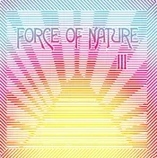 Force of Nature - III