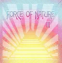 CD - Force Of Nature - III