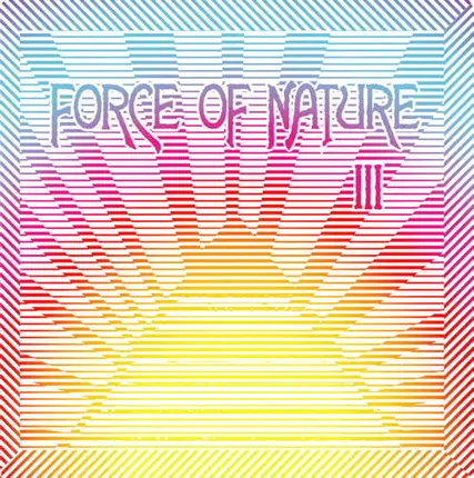 Force Of Nature - III