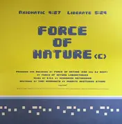 12inch Vinyl Single - Force Of Nature - Axiomatic / Liberate