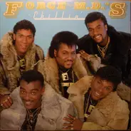 Force M.D.'s - Chillin'