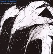 Force of Nature - The Force Behind The Power