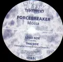 12inch Vinyl Single - Forcebreaker - Mossa
