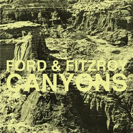 Ford & Fitzroy - Canyons