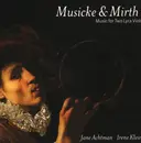 CD - Ford / Hume / Ferrabosco II - Musicke & Mirth - Music for Two Lyra Viols - Digipak