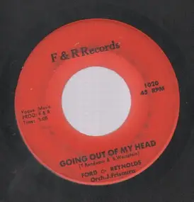 Ford - Going Out Of My Head / What Now My Love